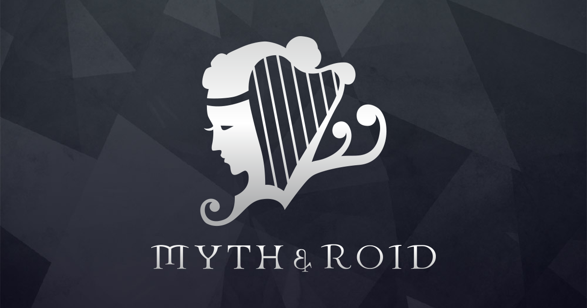 「MYTH & ROID（ミスアンドロイド）」アニメ主題歌+挿入歌まとめ